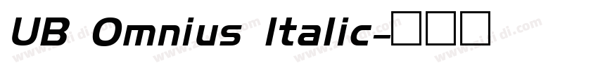 UB Omnius Italic字体转换